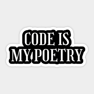 code is my poetry Sticker